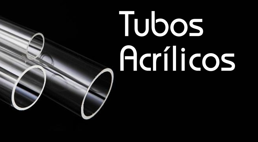 Os Tubos Acrílicos – Dicas de Escolha da Acrílico TV