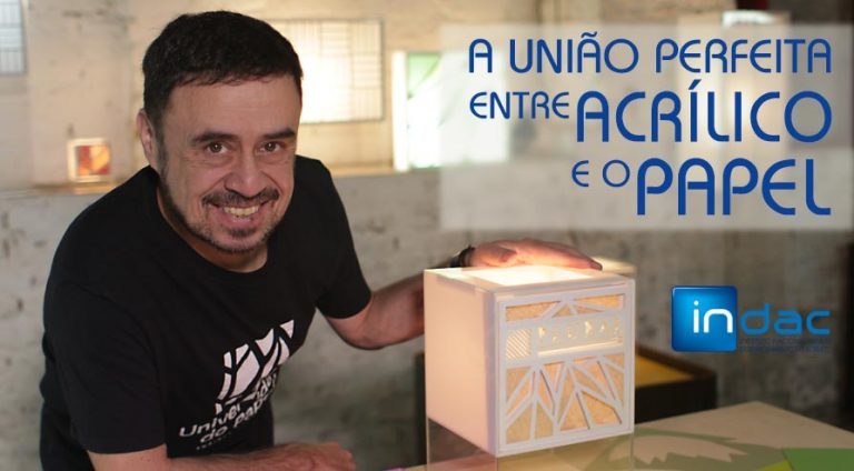 A união perfeita entre o Acrílico e o Papel